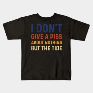 Funny I Don't Give A Piss About Nothing But The Tide Foo Football American Kids T-Shirt